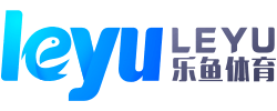 leyu·乐鱼体育(china)官方网站